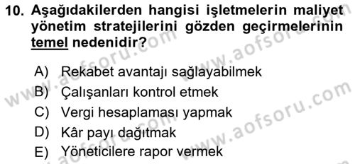 Lojistik Maliyetleri ve Raporlama 1 Dersi 2018 - 2019 Yılı Yaz Okulu Sınav Soruları 10. Soru