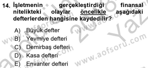 Lojistik Maliyetleri ve Raporlama 1 Dersi 2018 - 2019 Yılı Yaz Okulu Sınav Soruları 14. Soru