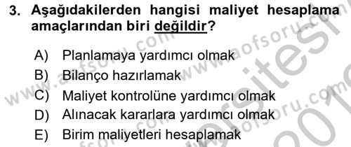 Lojistik Maliyetleri ve Raporlama 1 Dersi 2018 - 2019 Yılı Yaz Okulu Sınav Soruları 3. Soru