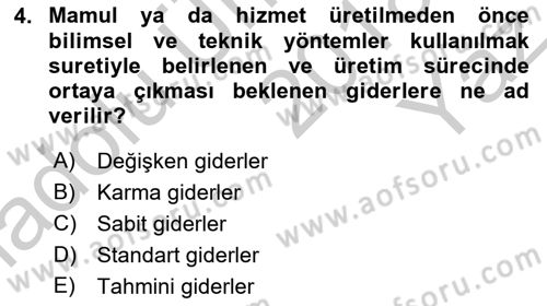 Lojistik Maliyetleri ve Raporlama 1 Dersi 2018 - 2019 Yılı Yaz Okulu Sınav Soruları 4. Soru