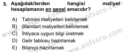 Lojistik Maliyetleri ve Raporlama 1 Dersi 2018 - 2019 Yılı Yaz Okulu Sınav Soruları 5. Soru