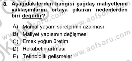 Lojistik Maliyetleri ve Raporlama 1 Dersi 2018 - 2019 Yılı Yaz Okulu Sınav Soruları 8. Soru