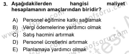 Lojistik Maliyetleri ve Raporlama 1 Dersi Ara Sınavı Deneme Sınav Soruları 3. Soru