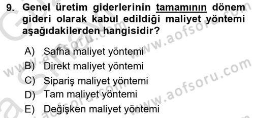 Lojistik Maliyetleri ve Raporlama 1 Dersi Ara Sınavı Deneme Sınav Soruları 9. Soru