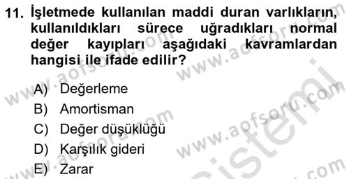 Lojistik Maliyetleri ve Raporlama 1 Dersi 2019 - 2020 Yılı (Final) Dönem Sonu Sınav Soruları 11. Soru