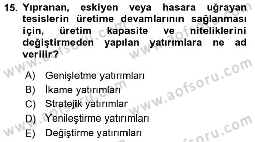 Lojistik Maliyetleri ve Raporlama 1 Dersi 2019 - 2020 Yılı (Final) Dönem Sonu Sınav Soruları 15. Soru