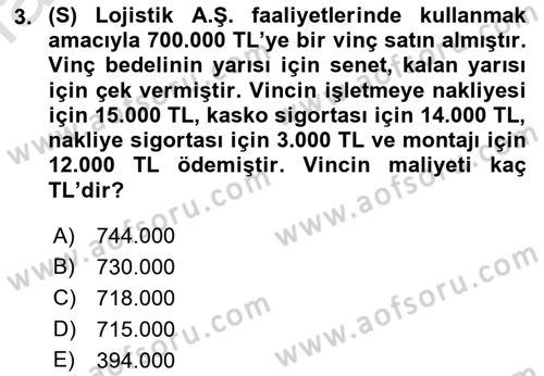 Lojistik Maliyetleri ve Raporlama 1 Dersi 2019 - 2020 Yılı (Final) Dönem Sonu Sınav Soruları 3. Soru