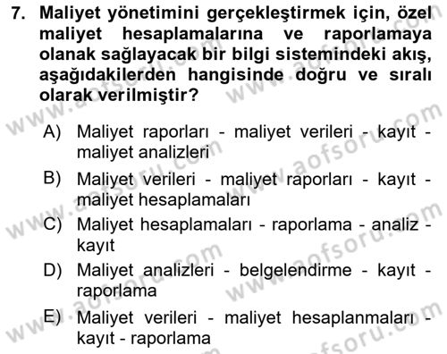 Lojistik Maliyetleri ve Raporlama 1 Dersi 2019 - 2020 Yılı (Final) Dönem Sonu Sınav Soruları 7. Soru