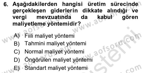 Lojistik Maliyetleri ve Raporlama 1 Dersi 2020 - 2021 Yılı Yaz Okulu Sınav Soruları 6. Soru