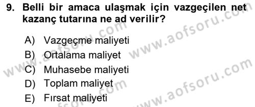 Lojistik Maliyetleri ve Raporlama 1 Dersi 2020 - 2021 Yılı Yaz Okulu Sınav Soruları 9. Soru