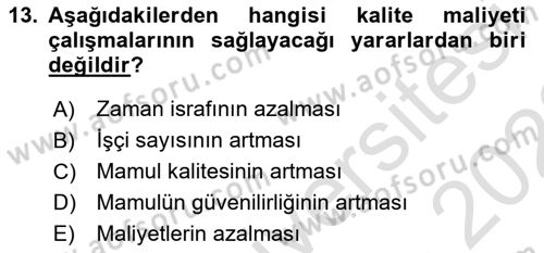 Lojistik Maliyetleri ve Raporlama 1 Dersi Ara Sınavı Deneme Sınav Soruları 13. Soru