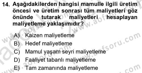 Lojistik Maliyetleri ve Raporlama 1 Dersi Ara Sınavı Deneme Sınav Soruları 14. Soru