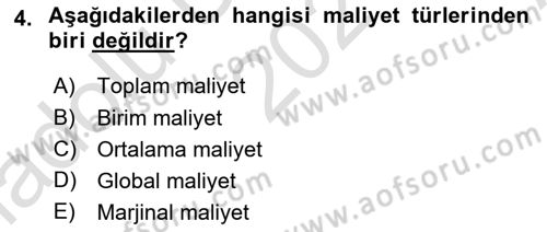 Lojistik Maliyetleri ve Raporlama 1 Dersi Ara Sınavı Deneme Sınav Soruları 4. Soru