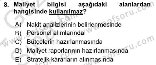 Lojistik Maliyetleri ve Raporlama 1 Dersi Ara Sınavı Deneme Sınav Soruları 8. Soru