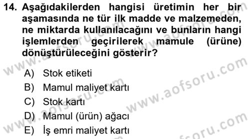 Lojistik Maliyetleri ve Raporlama 1 Dersi 2021 - 2022 Yılı (Final) Dönem Sonu Sınav Soruları 14. Soru
