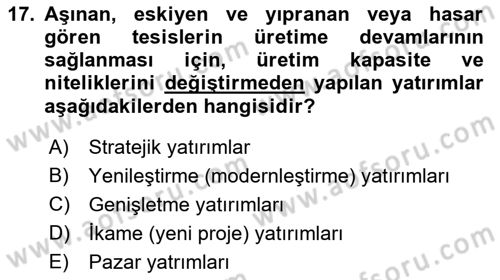 Lojistik Maliyetleri ve Raporlama 1 Dersi 2021 - 2022 Yılı (Final) Dönem Sonu Sınav Soruları 17. Soru