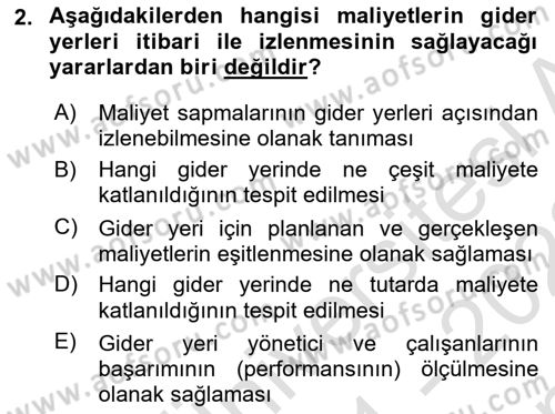 Lojistik Maliyetleri ve Raporlama 1 Dersi 2021 - 2022 Yılı (Final) Dönem Sonu Sınav Soruları 2. Soru