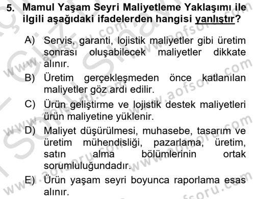 Lojistik Maliyetleri ve Raporlama 1 Dersi 2021 - 2022 Yılı (Final) Dönem Sonu Sınav Soruları 5. Soru