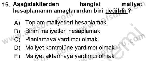 Lojistik Maliyetleri ve Raporlama 1 Dersi 2021 - 2022 Yılı Yaz Okulu Sınav Soruları 16. Soru