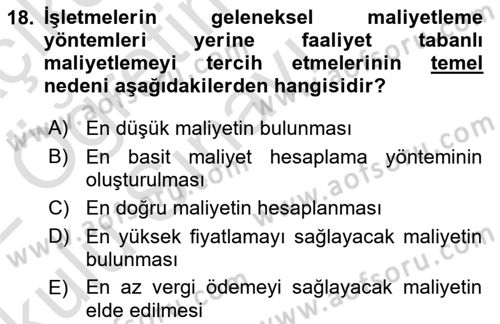 Lojistik Maliyetleri ve Raporlama 1 Dersi 2021 - 2022 Yılı Yaz Okulu Sınav Soruları 18. Soru