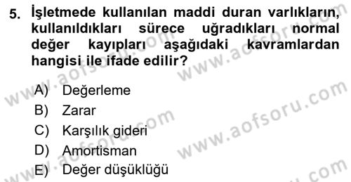 Lojistik Maliyetleri ve Raporlama 1 Dersi 2021 - 2022 Yılı Yaz Okulu Sınav Soruları 5. Soru