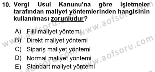 Lojistik Maliyetleri ve Raporlama 1 Dersi Ara Sınavı Deneme Sınav Soruları 10. Soru