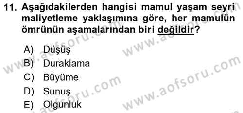 Lojistik Maliyetleri ve Raporlama 1 Dersi Ara Sınavı Deneme Sınav Soruları 11. Soru