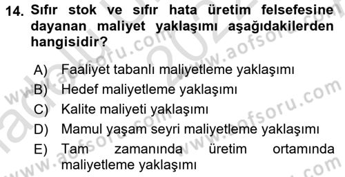 Lojistik Maliyetleri ve Raporlama 1 Dersi Ara Sınavı Deneme Sınav Soruları 14. Soru