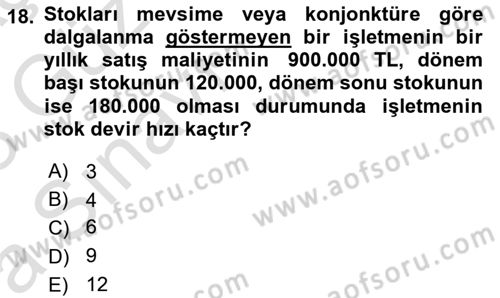 Lojistik Maliyetleri ve Raporlama 1 Dersi 2022 - 2023 Yılı (Vize) Ara Sınav Soruları 18. Soru