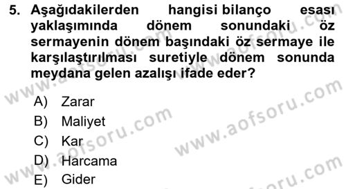 Lojistik Maliyetleri ve Raporlama 1 Dersi Ara Sınavı Deneme Sınav Soruları 5. Soru