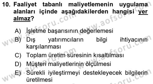 Lojistik Maliyetleri ve Raporlama 1 Dersi 2022 - 2023 Yılı (Final) Dönem Sonu Sınav Soruları 10. Soru