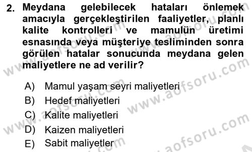 Lojistik Maliyetleri ve Raporlama 1 Dersi 2022 - 2023 Yılı (Final) Dönem Sonu Sınav Soruları 2. Soru