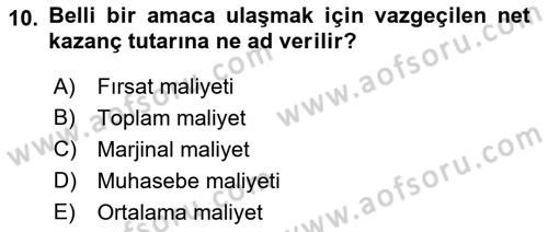 Lojistik Maliyetleri ve Raporlama 1 Dersi 2022 - 2023 Yılı Yaz Okulu Sınav Soruları 10. Soru