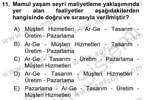 Lojistik Maliyetleri ve Raporlama 1 Dersi 2022 - 2023 Yılı Yaz Okulu Sınav Soruları 11. Soru