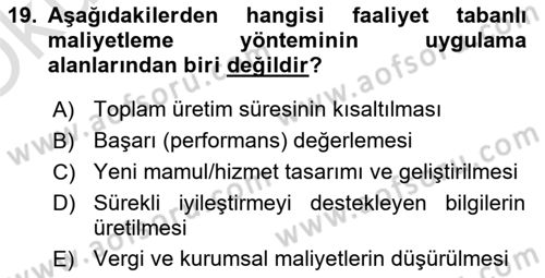 Lojistik Maliyetleri ve Raporlama 1 Dersi 2022 - 2023 Yılı Yaz Okulu Sınav Soruları 19. Soru