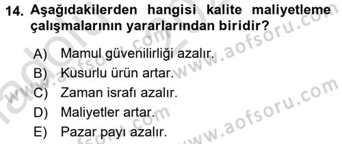 Lojistik Maliyetleri ve Raporlama 1 Dersi Ara Sınavı Deneme Sınav Soruları 14. Soru
