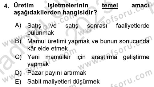 Lojistik Maliyetleri ve Raporlama 1 Dersi Ara Sınavı Deneme Sınav Soruları 4. Soru