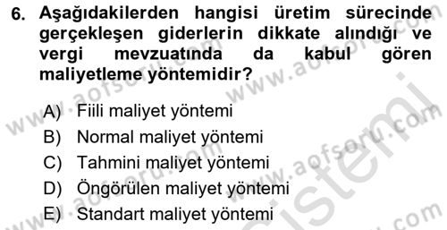 Lojistik Maliyetleri ve Raporlama 1 Dersi Ara Sınavı Deneme Sınav Soruları 6. Soru