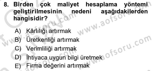 Lojistik Maliyetleri ve Raporlama 1 Dersi 2023 - 2024 Yılı (Vize) Ara Sınav Soruları 8. Soru
