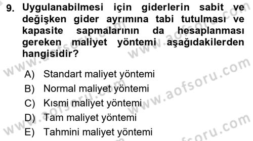 Lojistik Maliyetleri ve Raporlama 1 Dersi Ara Sınavı Deneme Sınav Soruları 9. Soru