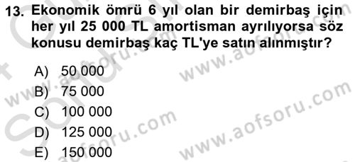 Lojistik Maliyetleri ve Raporlama 1 Dersi 2023 - 2024 Yılı (Final) Dönem Sonu Sınav Soruları 13. Soru