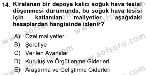 Lojistik Maliyetleri ve Raporlama 1 Dersi 2023 - 2024 Yılı (Final) Dönem Sonu Sınav Soruları 14. Soru