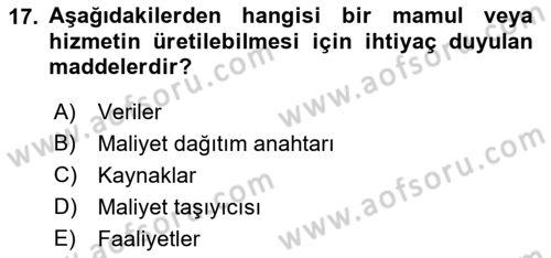Lojistik Maliyetleri ve Raporlama 1 Dersi 2023 - 2024 Yılı (Final) Dönem Sonu Sınav Soruları 17. Soru