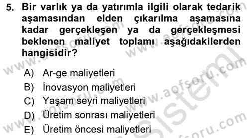Lojistik Maliyetleri ve Raporlama 1 Dersi 2023 - 2024 Yılı (Final) Dönem Sonu Sınav Soruları 5. Soru