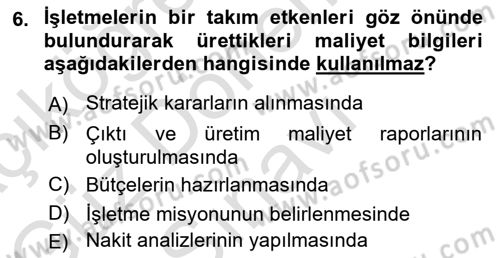 Lojistik Maliyetleri ve Raporlama 1 Dersi 2023 - 2024 Yılı (Final) Dönem Sonu Sınav Soruları 6. Soru