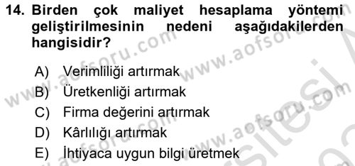 Lojistik Maliyetleri ve Raporlama 1 Dersi 2023 - 2024 Yılı Yaz Okulu Sınav Soruları 14. Soru