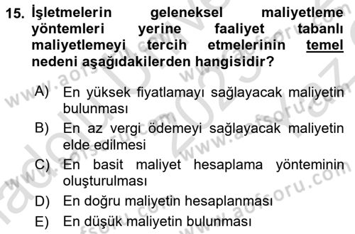 Lojistik Maliyetleri ve Raporlama 1 Dersi 2023 - 2024 Yılı Yaz Okulu Sınav Soruları 15. Soru