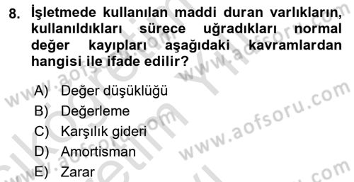 Lojistik Maliyetleri ve Raporlama 1 Dersi 2023 - 2024 Yılı Yaz Okulu Sınav Soruları 8. Soru
