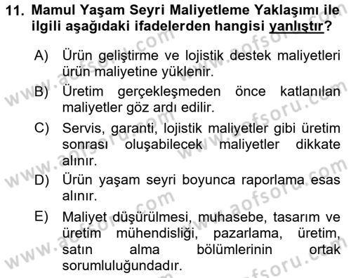 Lojistik Maliyetleri ve Raporlama 1 Dersi Ara Sınavı Deneme Sınav Soruları 11. Soru