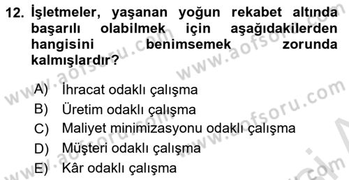 Lojistik Maliyetleri ve Raporlama 1 Dersi Ara Sınavı Deneme Sınav Soruları 12. Soru